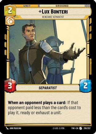 Lux Bonteri - Renegade Separatist (210/257) - Twilight of the Republic Foil