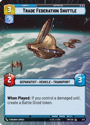 Trade Federation Shuttle (Hyperspace) (333) - Twilight of the Republic Foil