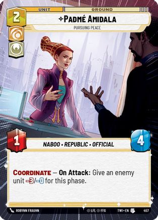 Padmé Amidala - Pursuing Peace (Hyperspace) (457) - Twilight of the Republic Foil