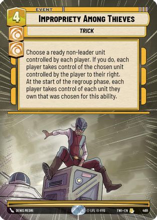 Impropriety Among Thieves (Hyperspace) (469) - Twilight of the Republic Foil
