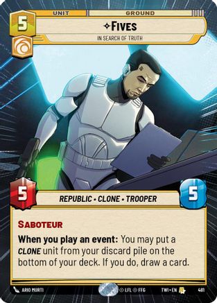 Fives - In Search of Truth (Hyperspace) (481) - Twilight of the Republic Foil