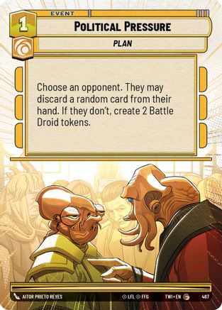 Political Pressure (Hyperspace) (487) - Twilight of the Republic Foil