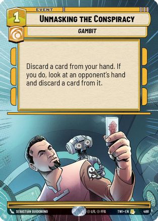 Unmasking the Conspiracy (Hyperspace) (488) - Twilight of the Republic Foil