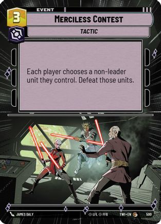 Merciless Contest (Hyperspace) (500) - Twilight of the Republic Foil