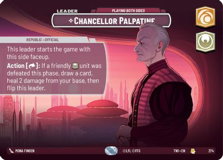 Chancellor Palpatine - Playing Both Sides (Showcase) (274) - Twilight of the Republic Foil