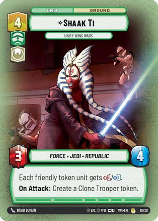 Shaak Ti - Unity Wins Wars (15/20) - Twilight of the Republic Weekly Play Promos