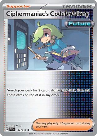 Ciphermaniac's Codebreaking 104/131  SV Prismatic Evolutions - Uncommon