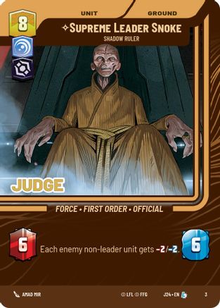 Supreme Leader Snoke - Shadow Ruler (3) - Judge Promos