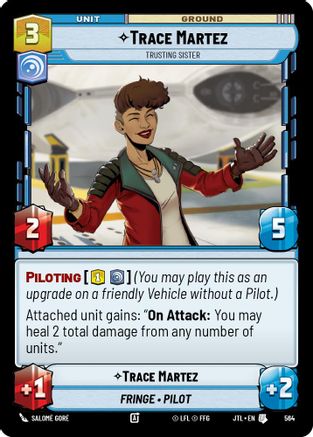 Trace Martez - Trusting Sister (Foil) (564) - Jump to Lightspeed Foil