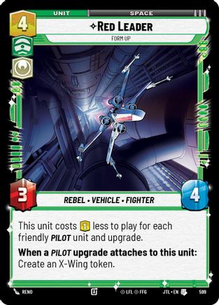 Red Leader - Form Up (Foil) (599) - Jump to Lightspeed Foil