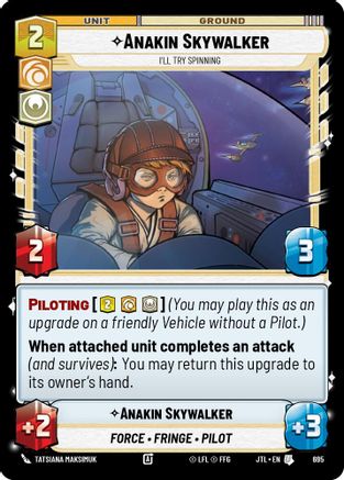 Anakin Skywalker - I'll Try Spinning (Foil) (695) - Jump to Lightspeed Foil