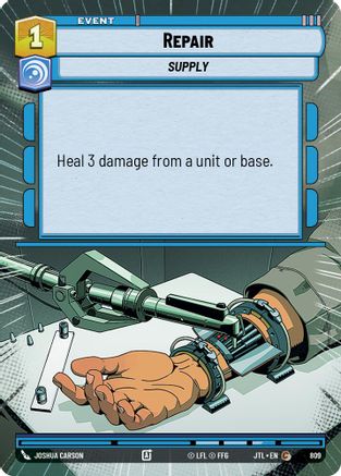 Repair (Hyperspace Foil) (809) - Jump to Lightspeed Foil