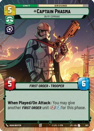 Captain Phasma - On My Command (Hyperspace Foil) (822) - Jump to Lightspeed Foil