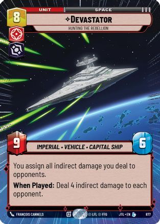Devastator - Hunting the Rebellion (Hyperspace Foil) (877) - Jump to Lightspeed Foil