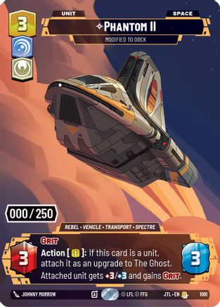 Phantom II - Modified to Dock (Serialized) (1091) - Jump to Lightspeed Foil