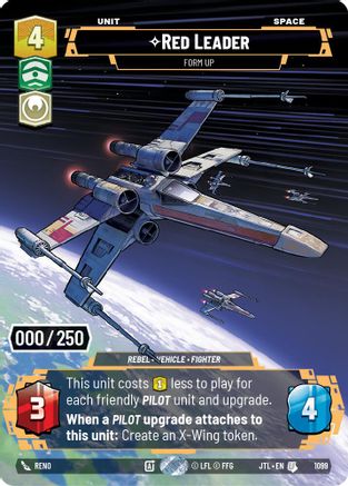 Red Leader - Form Up (Serialized) (1099) - Jump to Lightspeed Foil