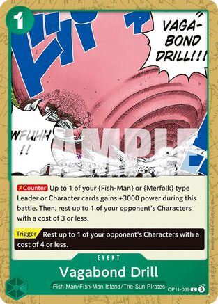 Vagabond Drill (OP11-039) - A Fist of Divine Speed
