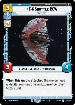 T-6 Shuttle 1974 - Stay Close (047/264) - Legends of the Force