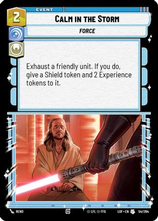 Calm in the Storm (054/264) - Legends of the Force