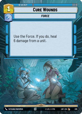 Cure Wounds (Hyperspace) (339) - Legends of the Force