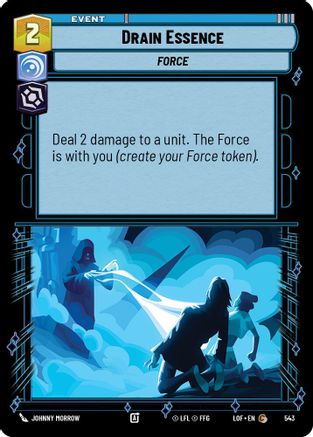 Drain Essence (Foil) (543) - Legends of the Force Foil