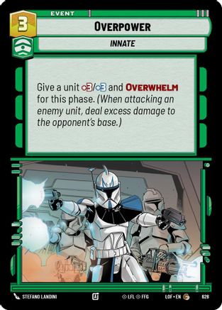 Overpower (Foil) (628) - Legends of the Force Foil