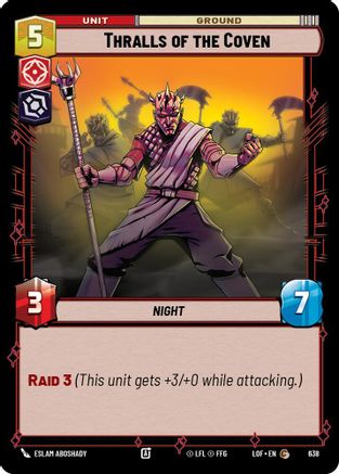 Thralls of the Coven (Foil) (638) - Legends of the Force Foil