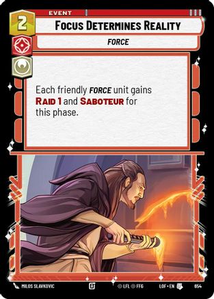 Focus Determines Reality (Foil) (654) - Legends of the Force Foil