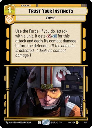 Trust Your Instincts (Foil) (723) - Legends of the Force Foil