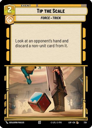 Tip the Scale (Foil) (728) - Legends of the Force Foil