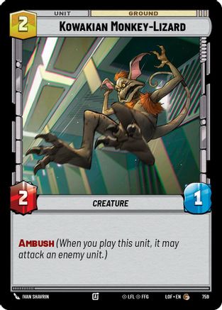 Kowakian Monkey-Lizard (Foil) (759) - Legends of the Force Foil