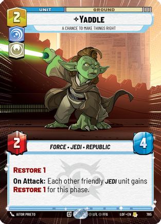 Yaddle - A Chance To Make Things Right (Hyperspace Foil) (785) - Legends of the Force Foil