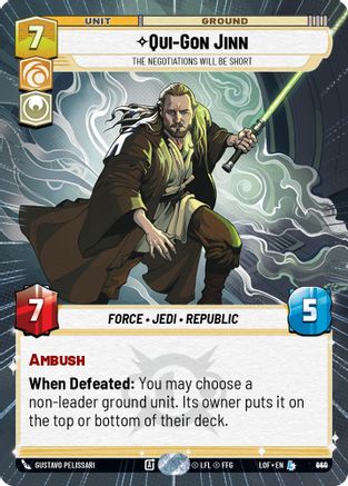 Qui-Gon Jinn - The Negotiations Will Be Short (Hyperspace Foil) (940) - Legends of the Force Foil
