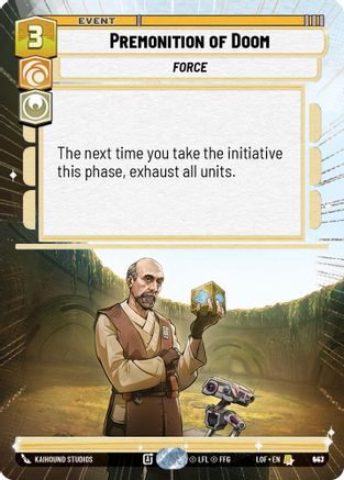 Premonition of Doom (Hyperspace Foil) (943) - Legends of the Force Foil