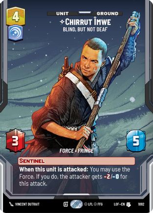 Chirrut Imwe - Blind, but not Deaf (Prestige Foil) (1092) - Legends of the Force Foil