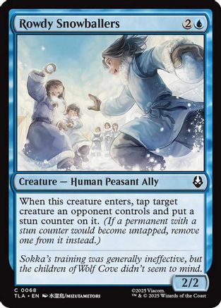 Rowdy Snowballers (TLA-068) - Avatar: The Last Airbender Foil