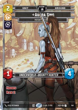 Aurra Sing - Patient and Deadly (140) (140) - Sector and Regional Promos Season 1 Foil