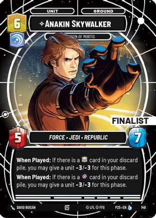 Anakin Skywalker - Champion of Mortis (Finalist) (148) - Sector and Regional Promos Season 1 Foil