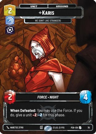 Karis - We Don't Like Strangers (70) (70) - Sector and Regional Promos Season 1 Foil