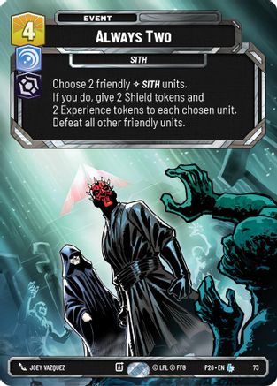 Always Two (73) (73) - Sector and Regional Promos Season 1 Foil