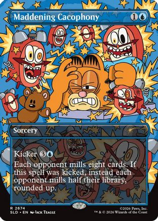Maddening Cacophony (SLD-2674) - Secret Lair Drop Series