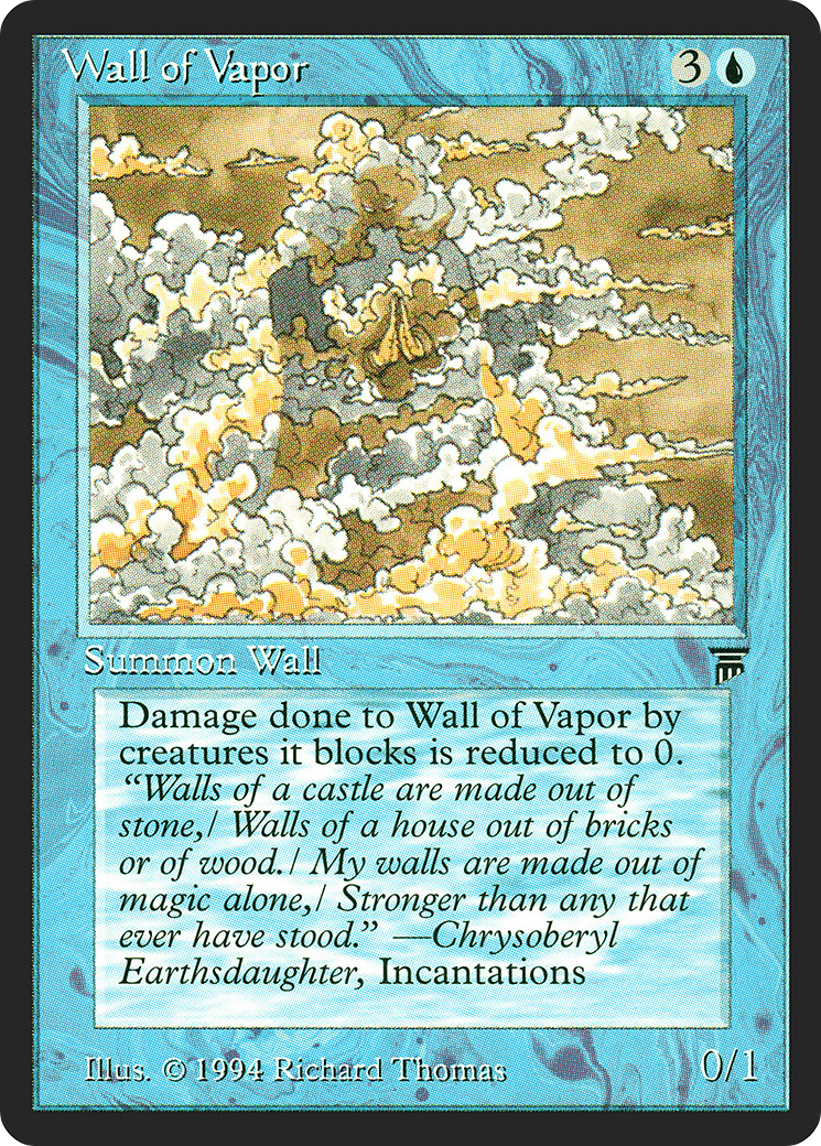 Wall of Vapor (LEG-84) - Legends