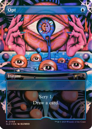 Opt (Rainbow Foil) (SLD-2068) - Secret Lair Drop Series Foil