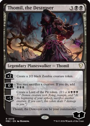 Thomil, the Destroyer (MBC-019) - Mystery Booster Commander Edition