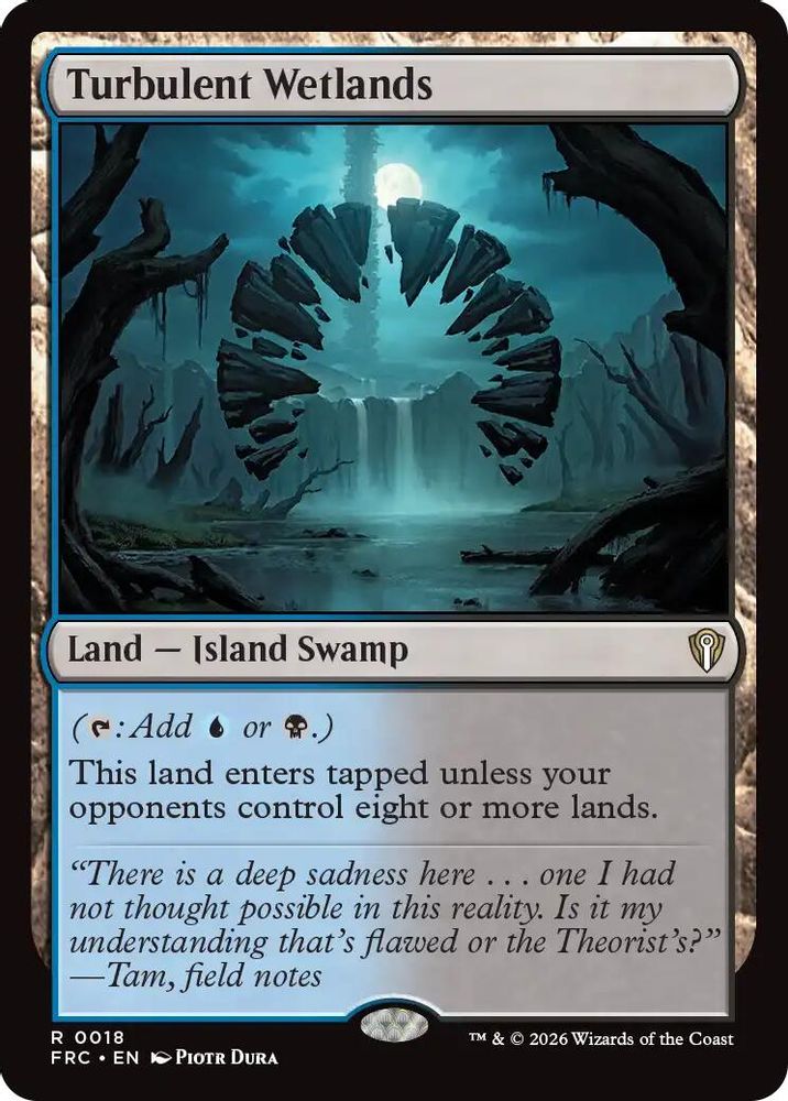 Turbulent Wetlands (018) - Commander: Reality Fracture