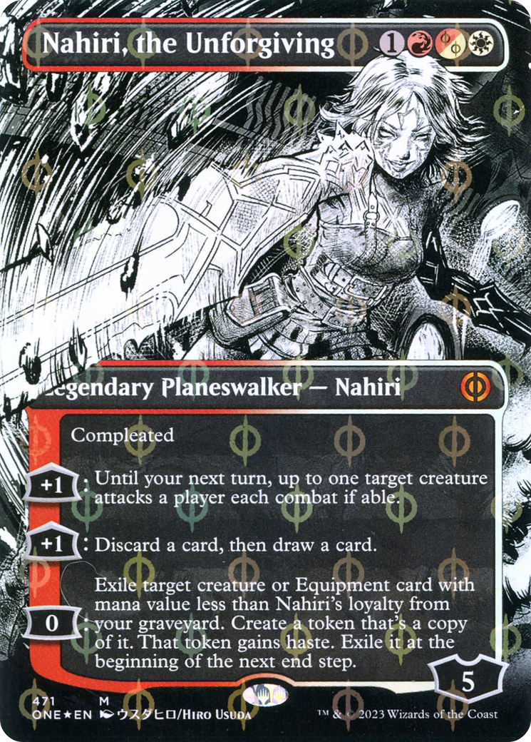 Nahiri, the Unforgiving (ONE-471) - Phyrexia: All Will Be One: (Showcase) (Borderless) Foil