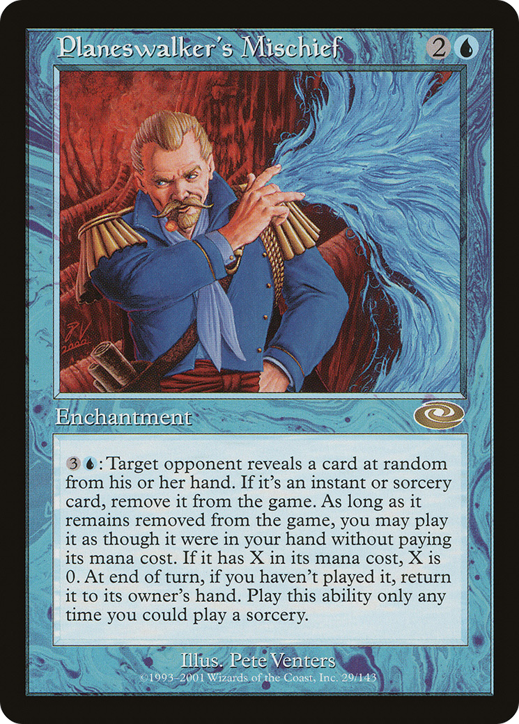 Planeswalker's Mischief (PLS-029) - Planeshift Foil