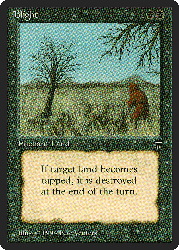 Blight (LEG-89) - Legends