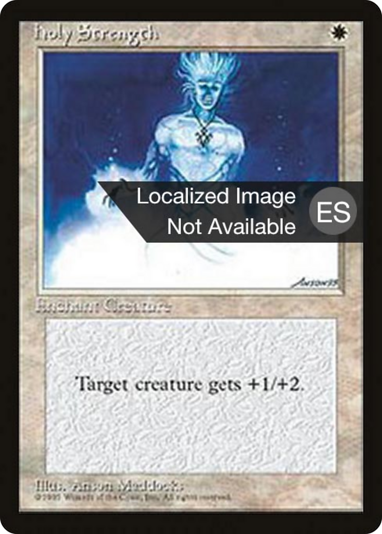 Holy Strength (4BB-30) - Fourth Edition Foreign Black Border