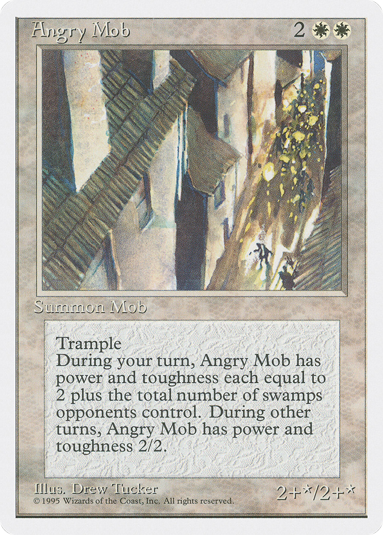Angry Mob (4ED-3) - Fourth Edition